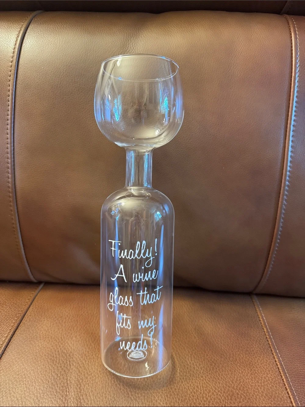 Novelty BigMouth Wine Bottle glass “Finally! A Wine Glass That Fits My Needs!